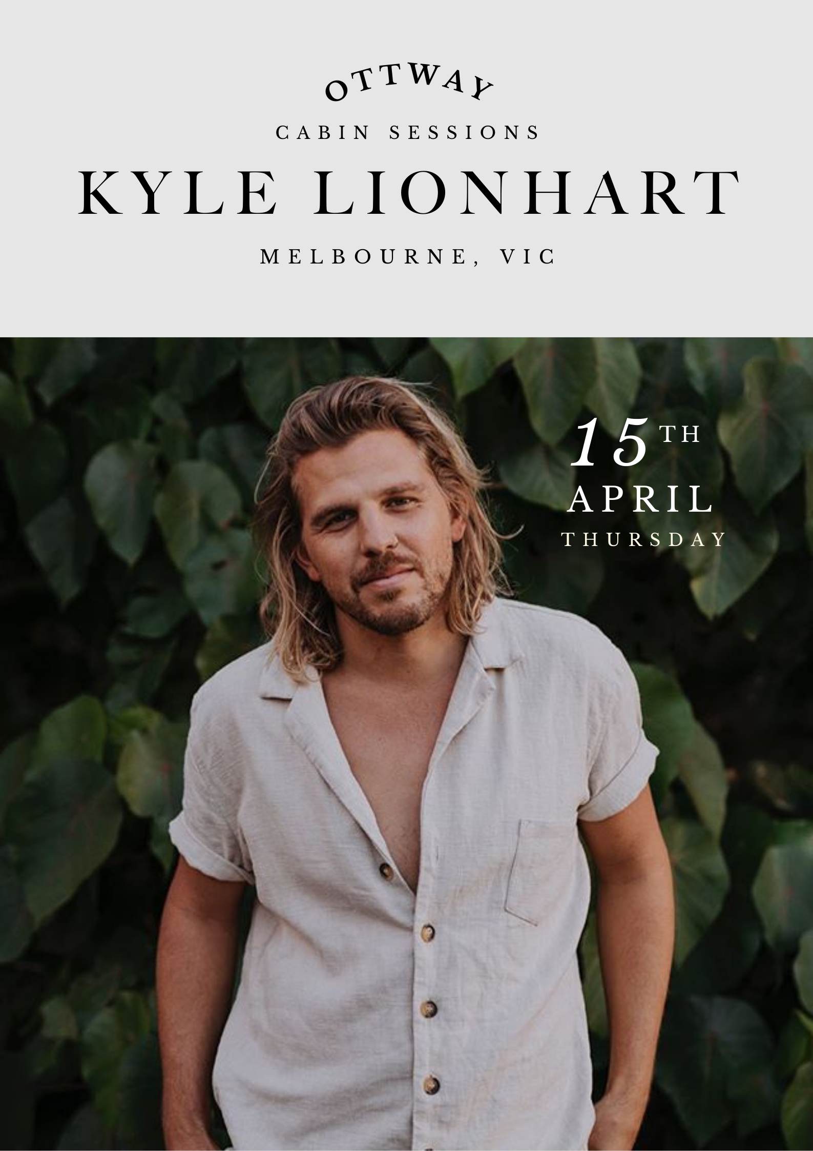 Ottway sessions - Kyle Lionhart - SOLD OUT